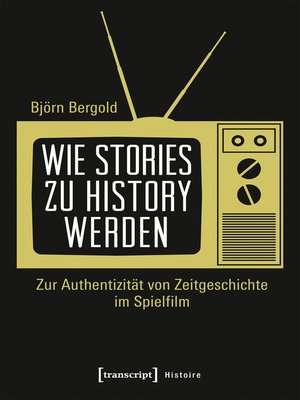 cover image of Wie Stories zu History werden